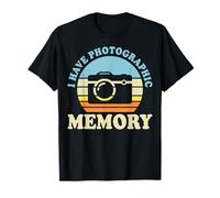 J'Ai Une mémoire Photographique T-Shirt