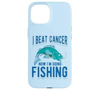 J'Ai vaincu Le Cancer Maintenant Je Vais à la pêche Coque pour iPhone 15
