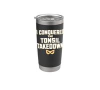 J'ai vaincu The Tonsil Takedown Gobelet isotherme en acier inoxydable double paroi