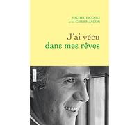 J'ai vécu dans mes rêves