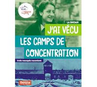J'ai vécu les camps de concentration