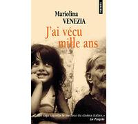 J'ai vécu mille ans