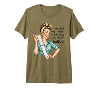 J'Ai vérifié Mon reçu Retro Housewifes T-Shirt Haut de Gamme