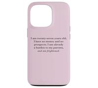 J'Ai Vingt-Sept Ans et J'Ai Peur de l'orgueil et des Coque pour iPhone 13 Pro