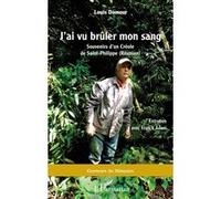 J'ai vu brûler mon sang – Souvenirs d'un Créole de Saint-Philippe (Réunion) – L'Harmattan