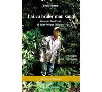 J'ai vu brûler mon sang
