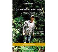 J'ai vu brûler mon sang