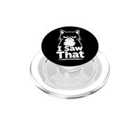 J'Ai vu ca Chat Humour Design PopSockets PopGrip pour MagSafe