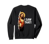 J'Ai vu ça - Funny Christian Jesus Meme Sweatshirt