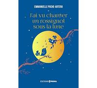 J'ai vu chanter un rossignol sous la lune