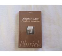 J'ai Vu Finir Le Monde Ancien