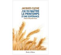 J'ai Vu Naître Le Printemps D'une Espérance