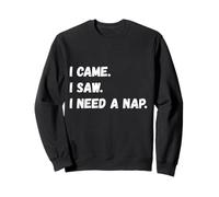 (J'Ai vu Que J'avais Besoin d'une Sieste) Une Vieille Personne Dit Sweatshirt