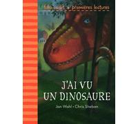 J'ai vu un dinosaure