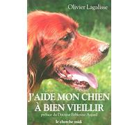 J'aide mon chien à bien vieillir
