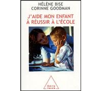 J'aide Mon Enfant À Réussir À L'école