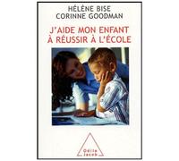 J'aide Mon Enfant À Réussir À L'école
