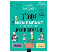 J'aide mon enfant en difficulté d'orthographe - Anne De Saint Vaulry - Hatier Parents - broché - Guide