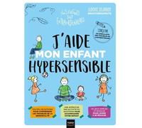 J'aide Mon Enfant Hypersensible