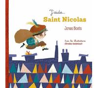 J'aide ... Saint Nicolas - Jonas Boets - Le Ballon Eds - broché - Album jeunesse