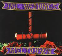 Jail Weddings Meltdown: A Declaration of Unpopular Emotion (CD)