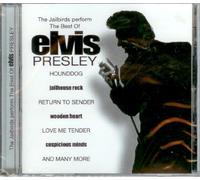 Jailbirds the - Perform the Best of Elvis Pres