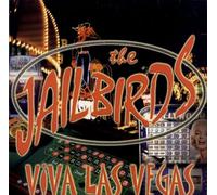 Jailbirds - Viva Las Vegas [Import]