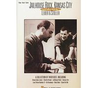 Jailhouse Rock Kansas City and Other Hits by Leiber and Stoller - Piano/Vocal/Guitar