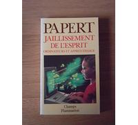 Jaillissement de l'esprit: Ordinateurs et apprentissage