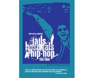 Jails, Hospitals and Hip-Hop: The Film