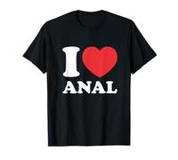 J'aime Anal Viral Meme Drôle Blague Coquine Argot Urbain Fesses T-Shirt