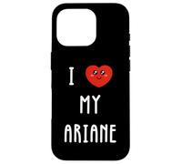 J'aime Ariane Nom Drôle Coque pour iPhone 16 Pro