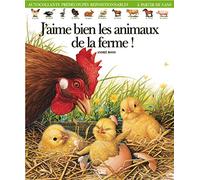 J'aime bien les animaux de la ferme !