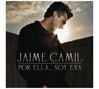 Jaime Camil - Por Ella... Soy Eva [Compact Discs]