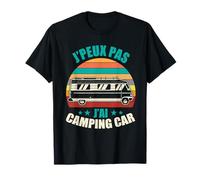 J'aime Camping J'Peux Pas J'Ai Camping Car T-Shirt