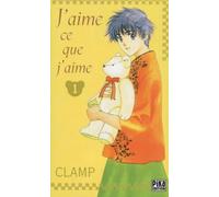 J'aime ce que j'aime, Tome 1 :