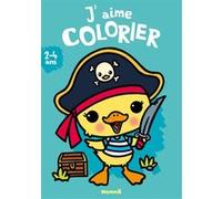 J'aime colorier (2-4 ans) (Canard pirate) Nadine Piette (Illustration)