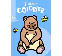 J'aime colorier - Ours brun - Livre de coloriage pour enfants - De 2 à 4 ans