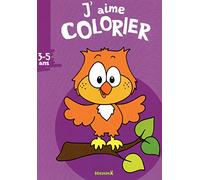 j'aime colorier (3-5 ans) hibou