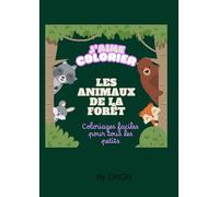 J'aime colorier: Les animaux de la forêt