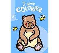 J'aime colorier - Ours brun - Livre de coloriage pour enfants - De 2 à 4 ans