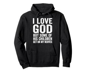 J'aime Dieu mais Certains de Ses Enfants m'énervent, Christ Sweat à Capuche