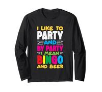 J'aime Faire la fête au Bingo et par fête, Je Veux dire Bingo et bière Manche Longue