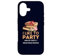 J'aime Faire la fête et par fête, Je Veux dire Lire des Livres Coque pour iPhone 17