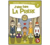 J'aime faire la priére - Baldik - Tawhid Eds - broché - Livre
