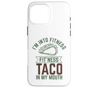 J'aime Fitness Fit'ness Taco in My Mouth Coque pour iPhone 16 Pro Max