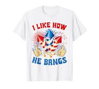 J'aime How He Bang Fireworks 4 Juillet J'aime How He Bangs T-Shirt