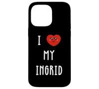 J'aime Ingrid Nom Drôle Coque pour iPhone 14 Pro Max