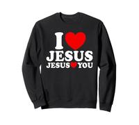 J'aime Jésus Jésus t'aime Foi chrétienne Église Jésus Sweatshirt