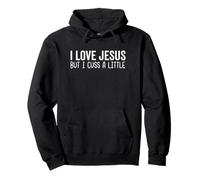 J'aime Jésus mais Je l'insulte Un Peu, la Bible du Dieu chrétien Sweat à Capuche